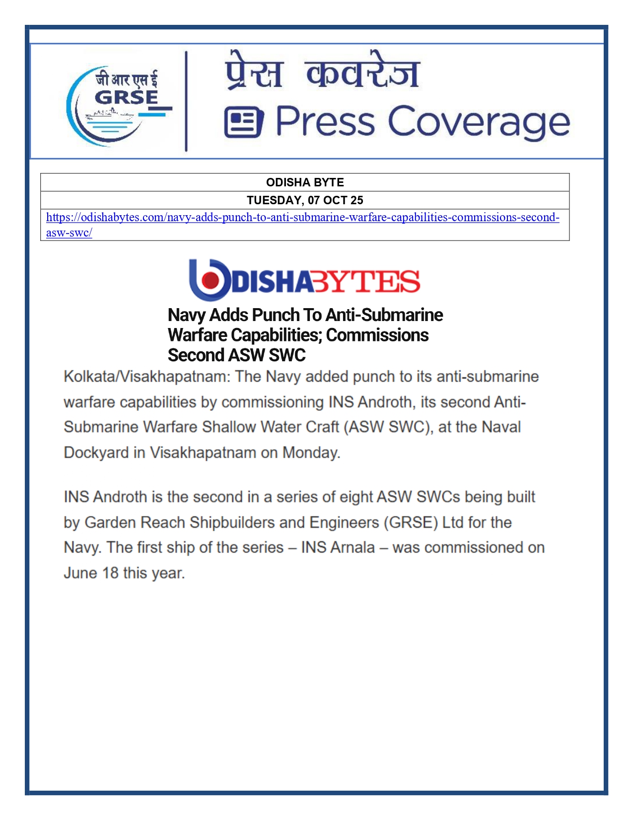 Press Coverage : 07 Oct 25:Proud Moment For GRSE As Second ASW SWC INS Androth Gets Commissioned Into Navy  